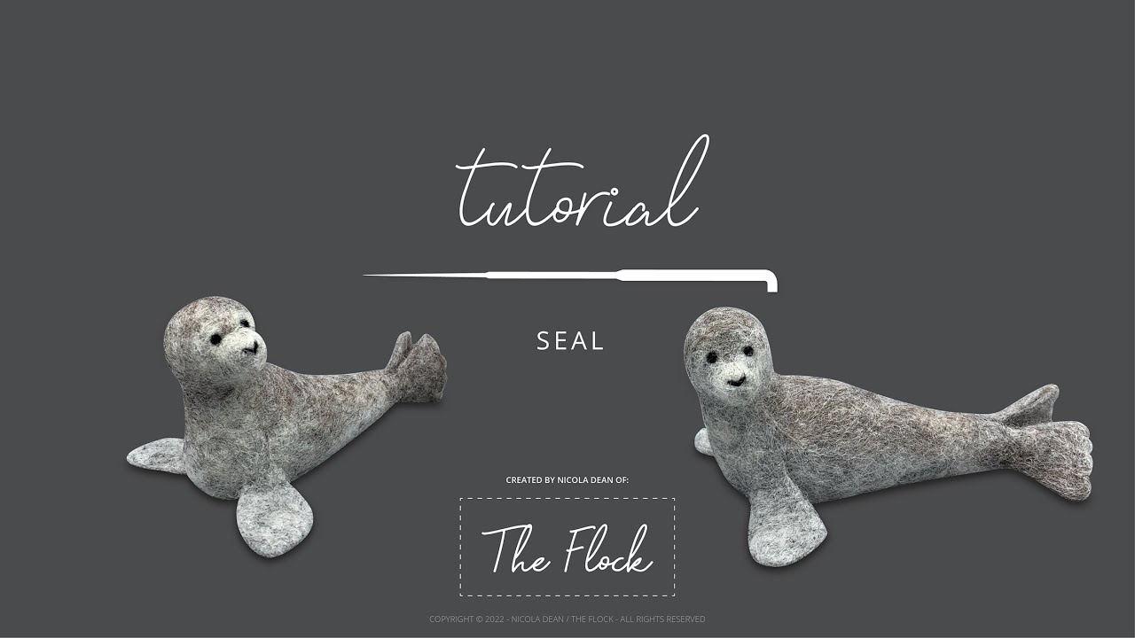 FREE Tutorial: How to make a needle felted seal sculpture