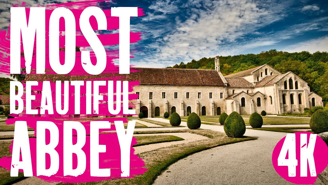 Is this the Most Beautiful Abbey ? | Fontenay UNESCO France | World Heritage Sites