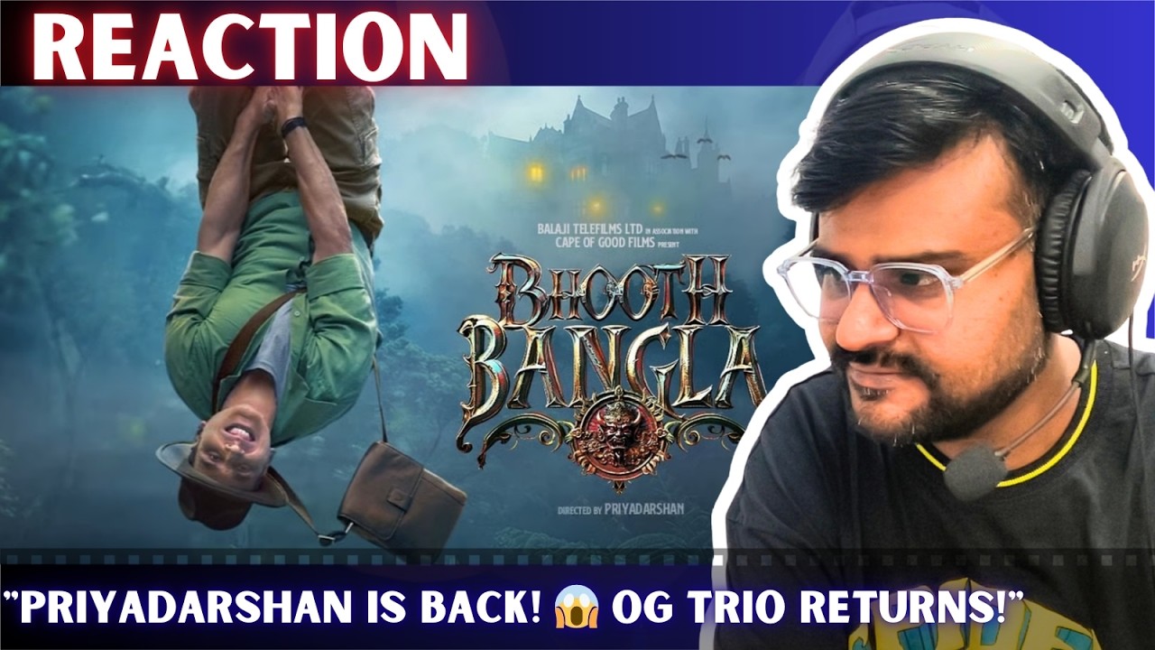 Bhooth Bangla -Official Teaser Reaction | Akshay Kumar | BINDAAS BHARTII