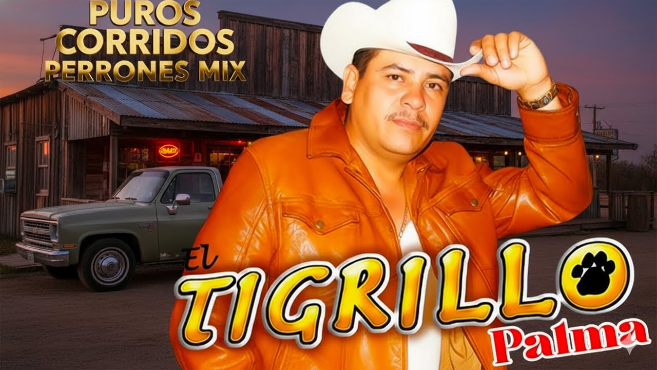 El Tigrillo Palma De Oro 💥 20 Exitos Puros Corridos Mix Para Pistear 2026