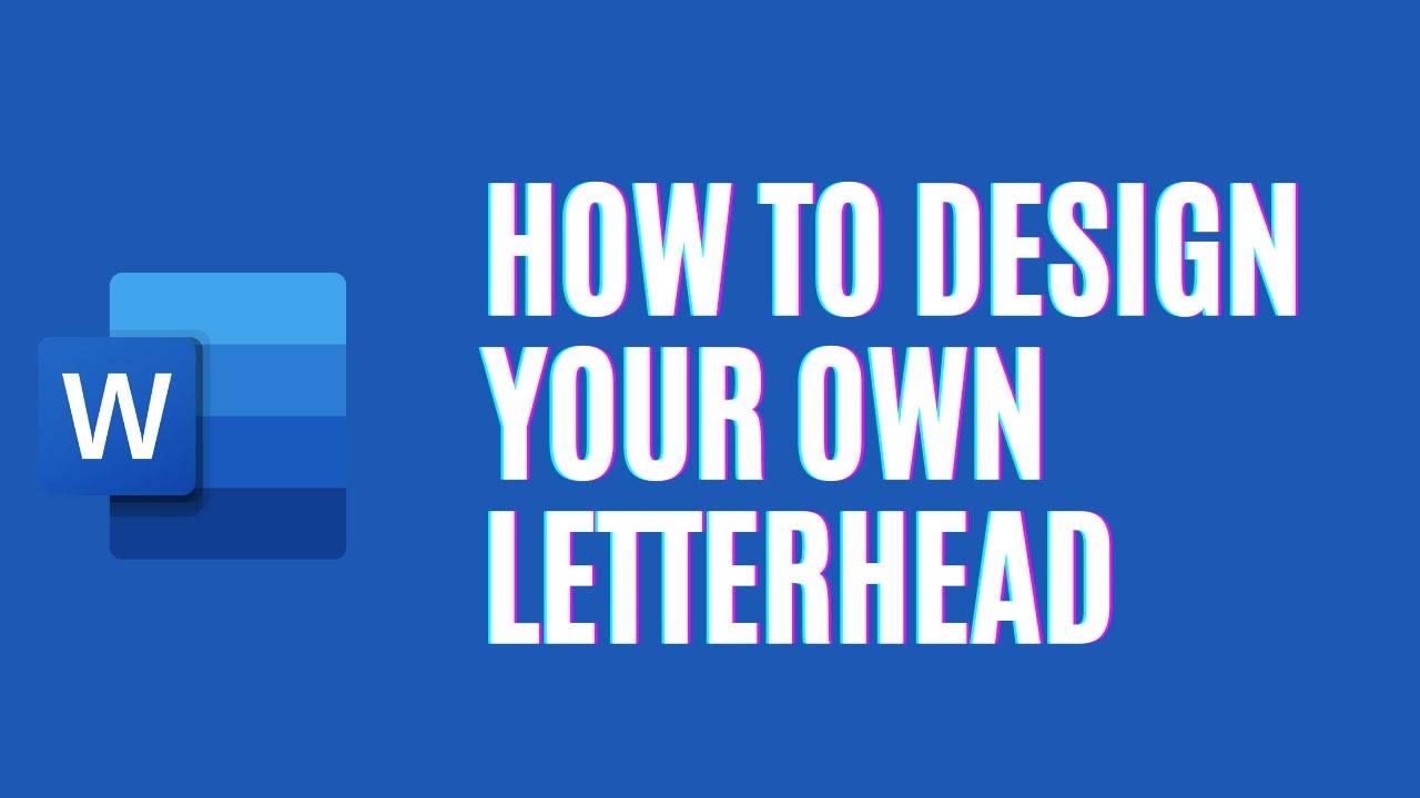 How to Create a Letterhead in Microsoft Office Word | Letterhead Template Design