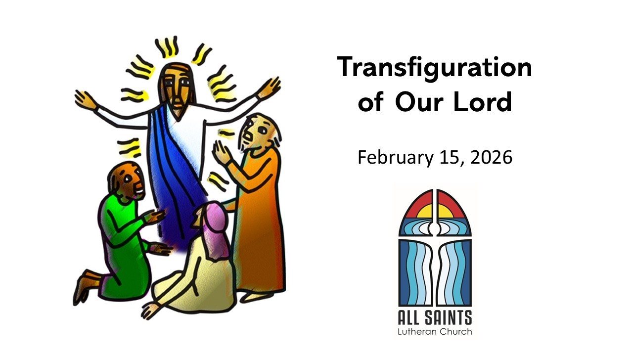 All Saints Lutheran Church -- February 15, 2026