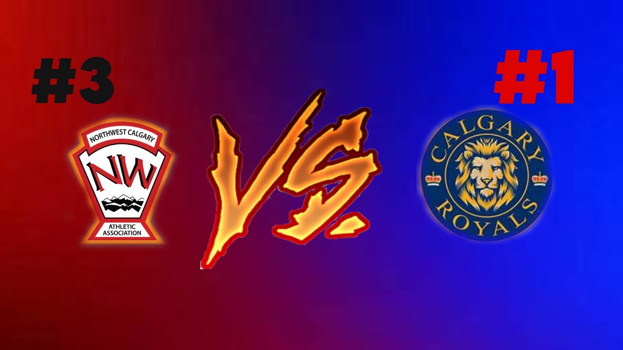 #1 Calgary Royals VS #3 NW Flames U18AAA AEHL
