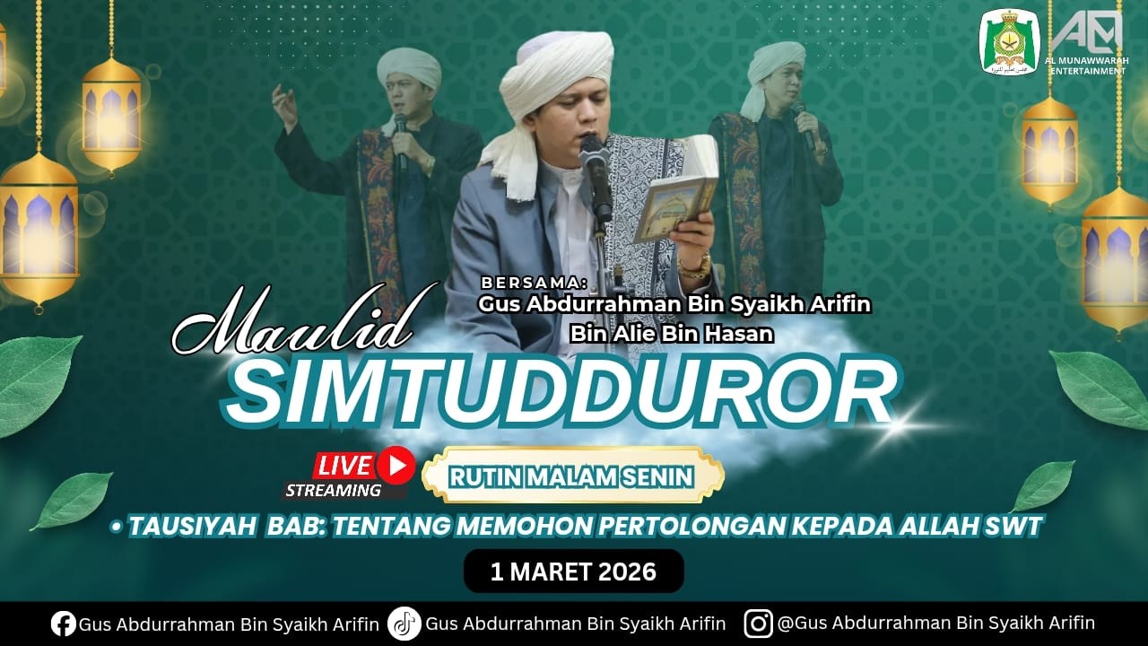 🔆LIVE | MINGGU MALAM SENIN PEMBACAAN MAULID SIMTHU'DDURAR & TAUSIYAH MEMINTA PERTOLONGAN ALLAH SWT