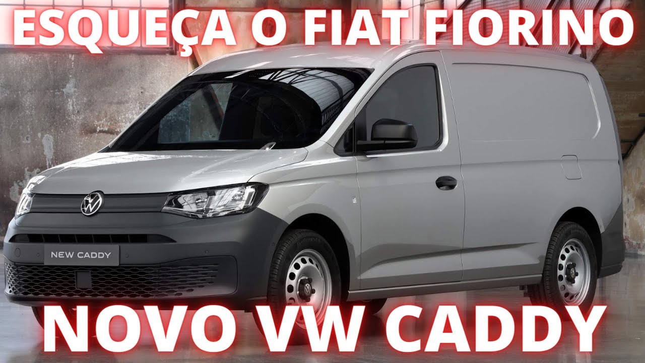 LANÇAMENTO VOLKSWAGEN CADDY VAN FURGÃO MELHOR QUE FIAT FIORINO