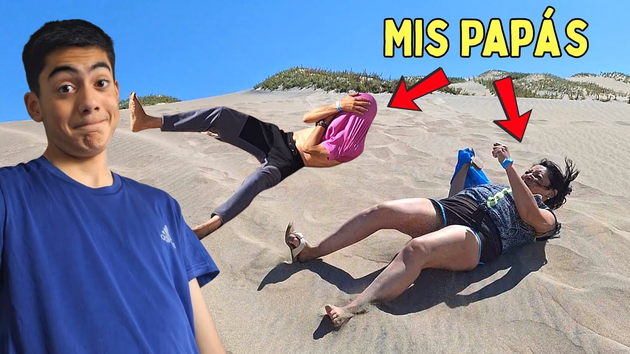 ¡TIRÉ A MIS PAPÁS POR LAS DUNAS!