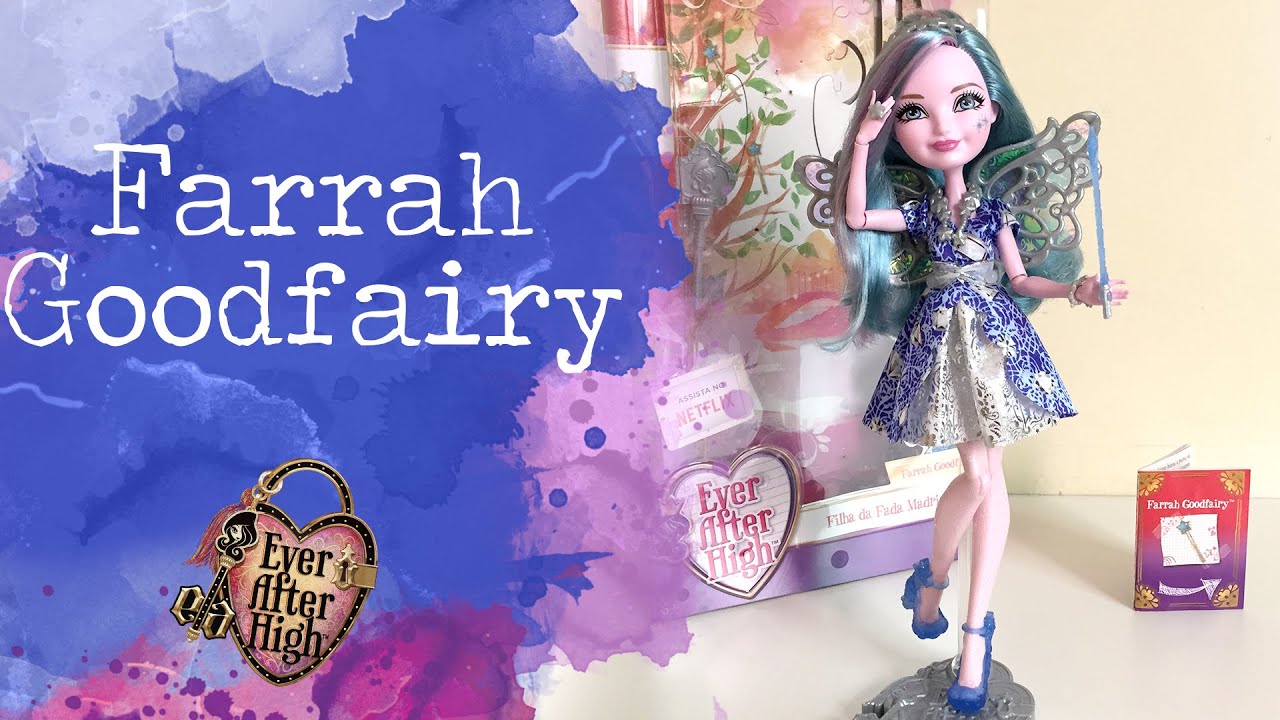 Review FARRAH GOODFAIRY | Ever After High