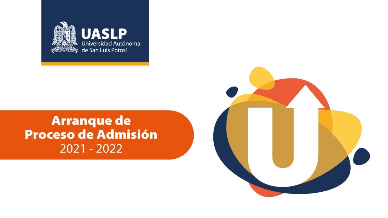 Arranque de Proceso de Admisión 2021 - 2022
