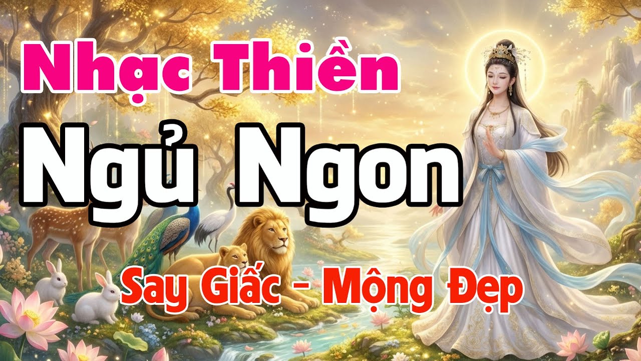 Nhạc Thiền Phật Giáo - Nên Nghe 15 Phút Trước Khi Ngủ