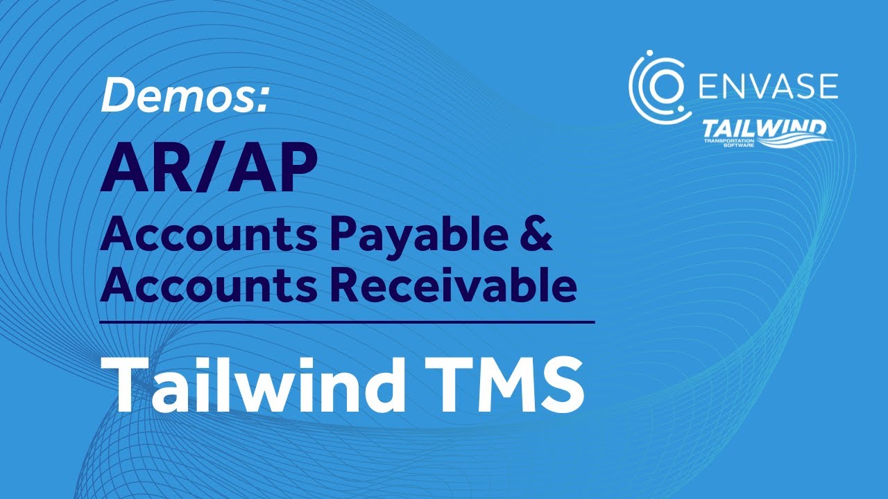 AR/AP Demo | Tailwind TMS Demos