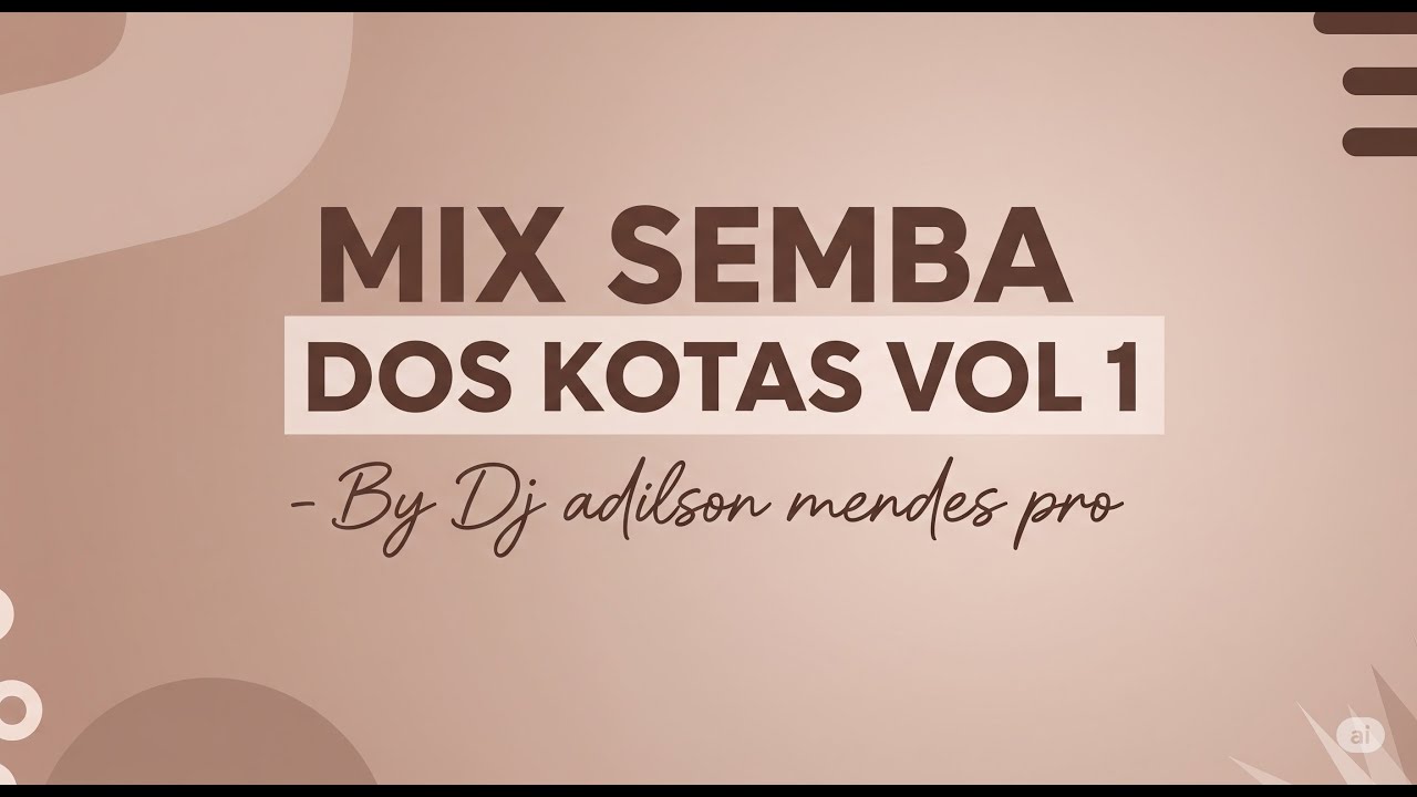 MIX SEMBA DOS KOTAS VOL 1
