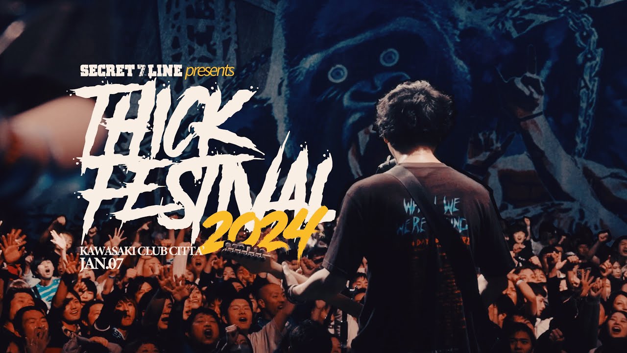 SECRET 7 LINE  LIVE  【THICK FESTIVAL 2024】