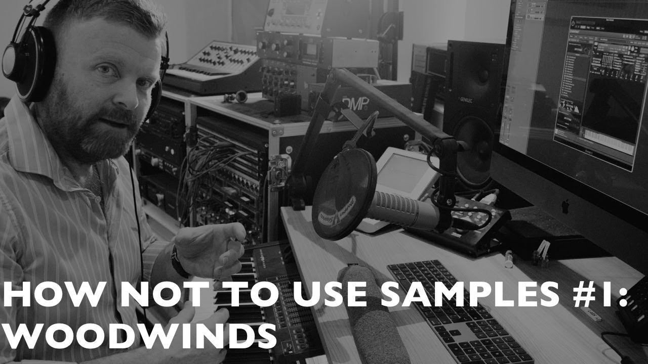 How NOT to use samples #1 - Woodwinds!