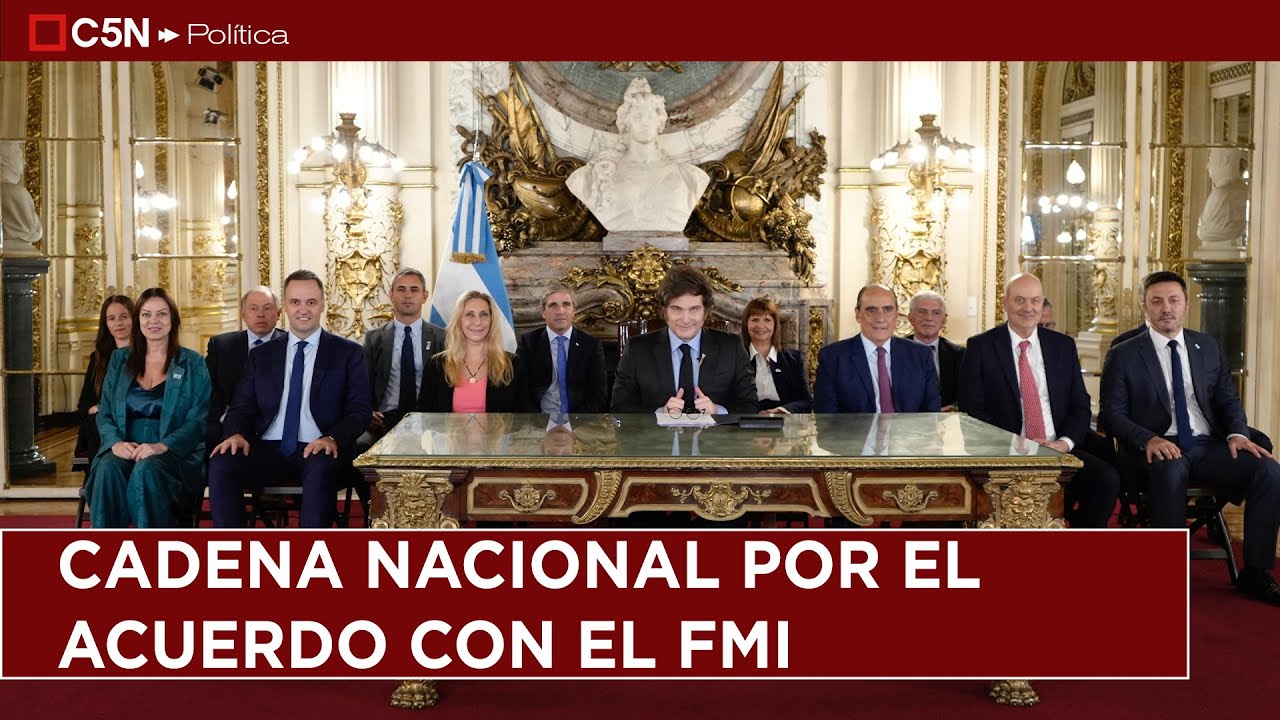 Tras el ACUERDO con el FMI, JAVIER MILEI habló por CADENA NACIONAL