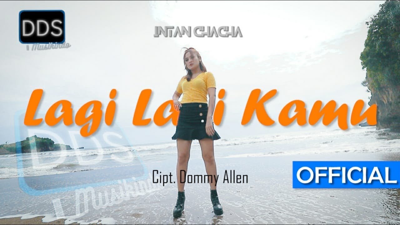 LAGI LAGI KAMU - INTAN CHACHA - |DJ REMIX ANGKLUNG FULLBASS| - [Official Music Video]