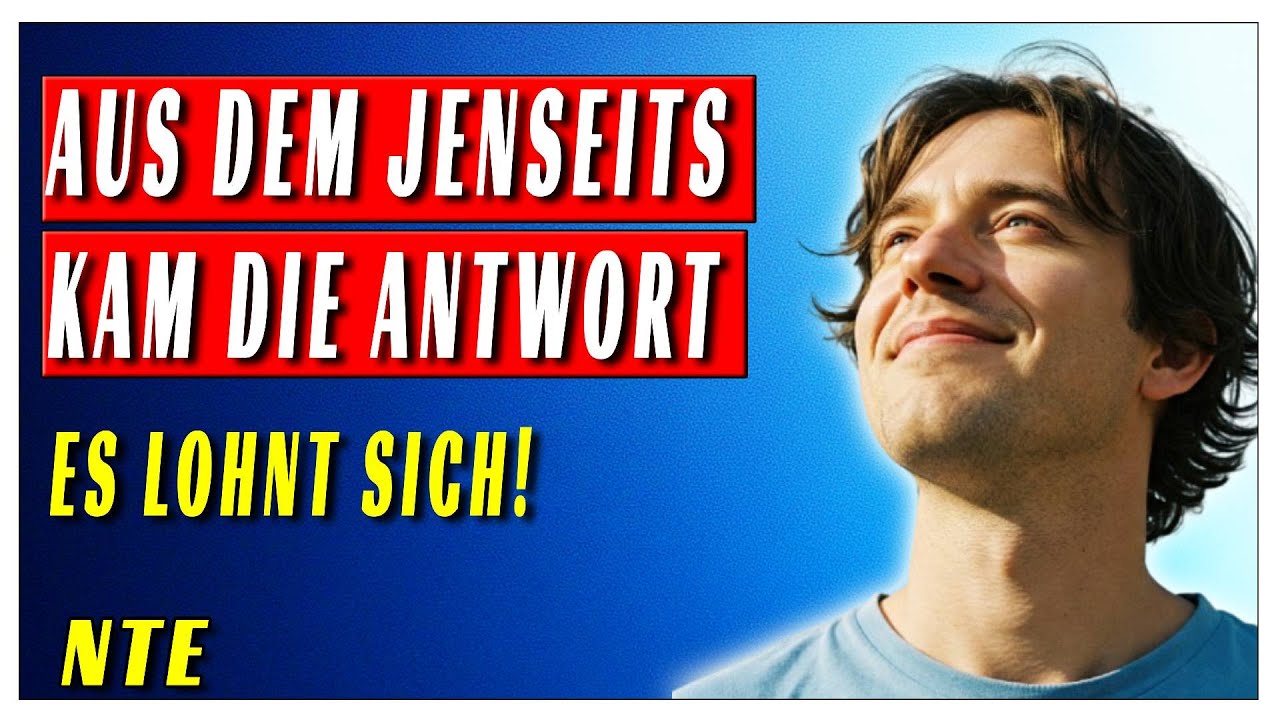 Aus dem JENSEITS - ENDLICH MAL ´NE ANTWORT!🌠 NAHTODERFAHRUNGEN UND MEHR