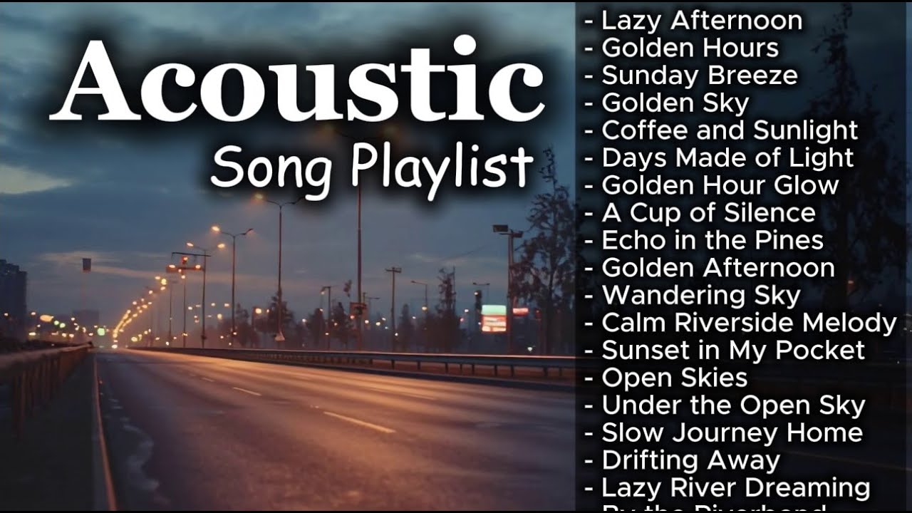 Chill Acoustic Love Songs for Study & Relax Vol. #2916