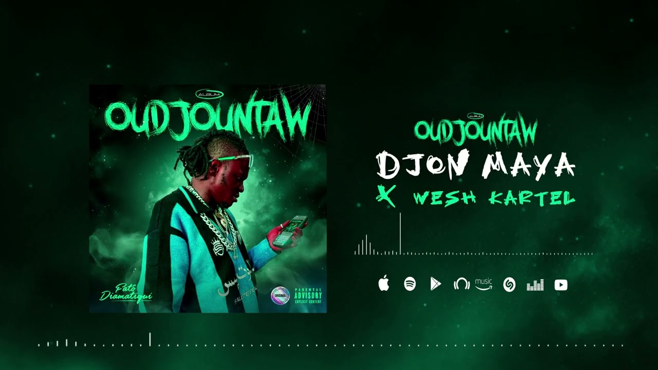 FATÔ DIAMATIGUI feat WESH KARTEL  - DJON MAYA - ( ALBUM OUDJOUNTAW ) 2026