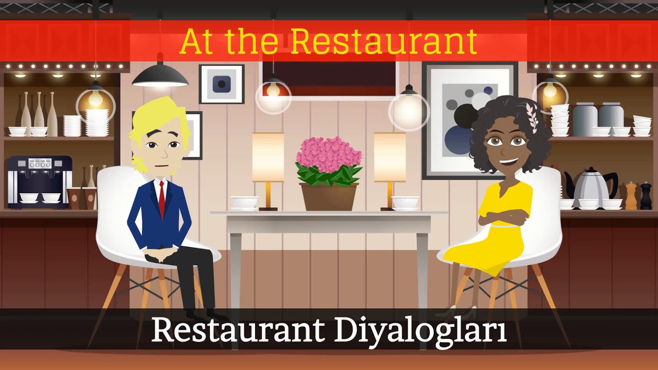 Turkish Restaurant Diyalogları - Restaurant - LOKANTA  | Türkçe Öğreniyorum | Türkçe Dersler