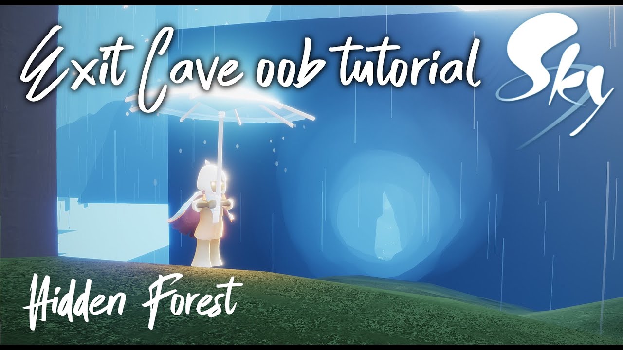 Hidden Forest Exit Cave oob tutorial | Sky: Children of the Light