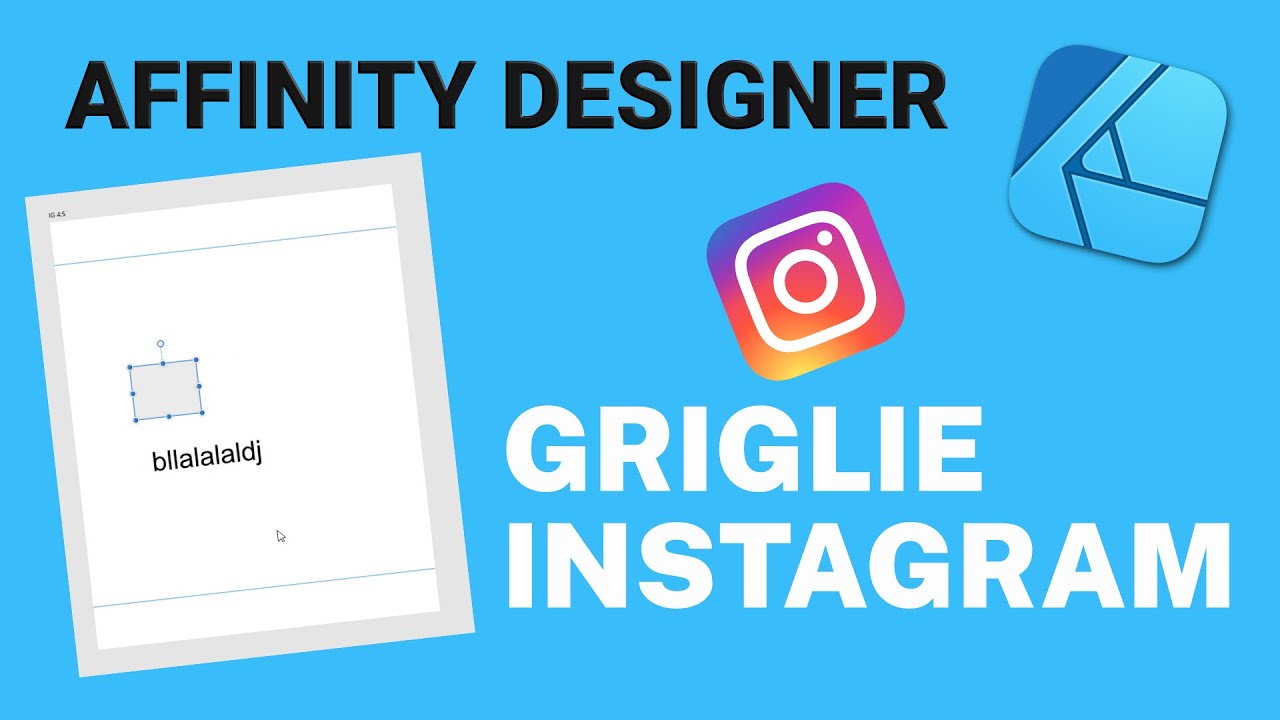 Creare una griglia per le grafiche di INSTAGRAM con Affinity DESIGNER