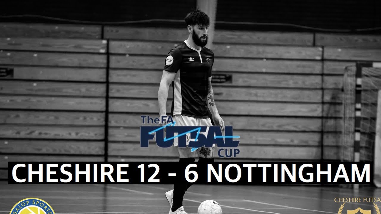 Cheshire 12 - 6 Nottingham | FA Futsal Cup