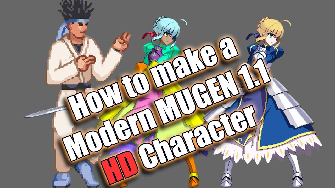 How to make MUGEN HD Character 2021 - Part 1 - Sprites and make Palettes