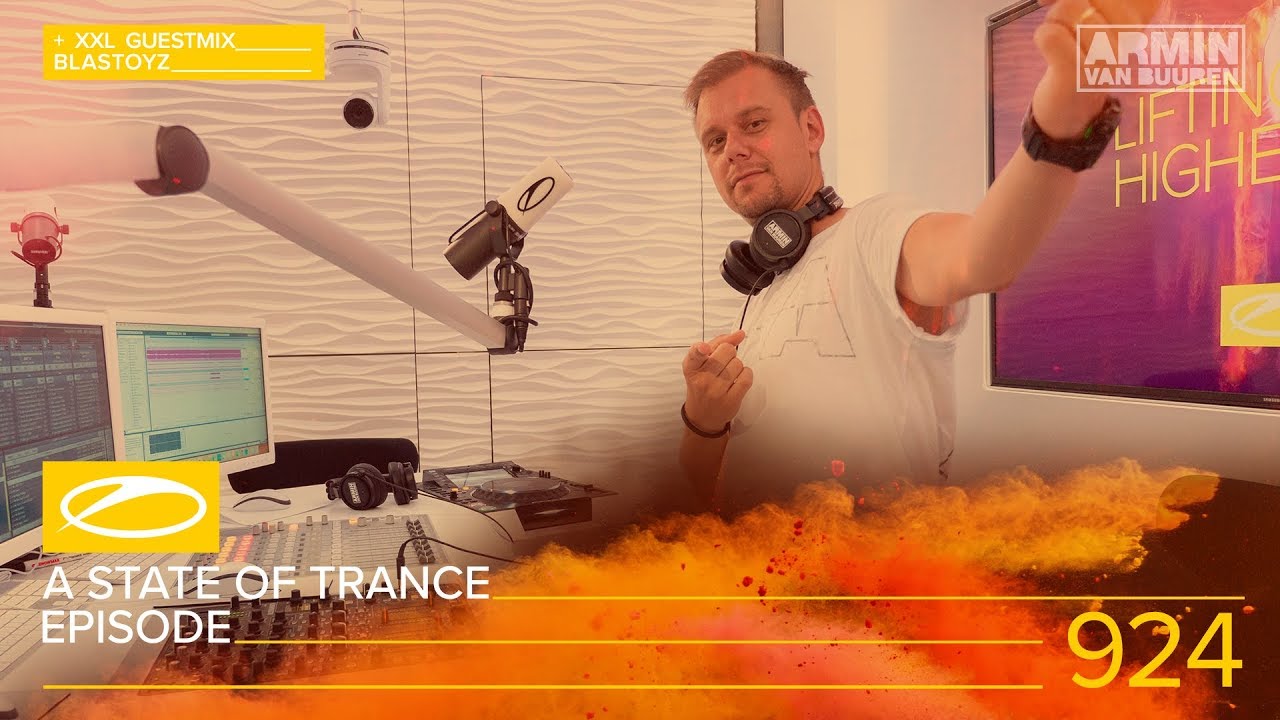A State of Trance Episode 924 XXL - Blastoyz [#ASOT924] &ndash; Armin van Buuren