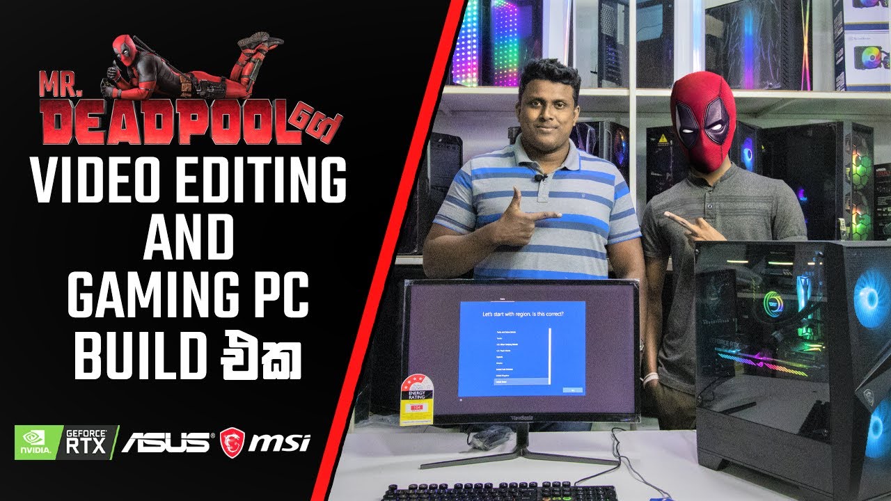 MR.Deadpool ගෙ සුපිරි PC Build එක - (Msk Computers Sponsored)