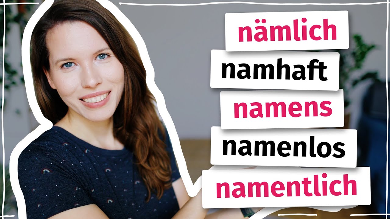 Was bedeutet „nämlich“?