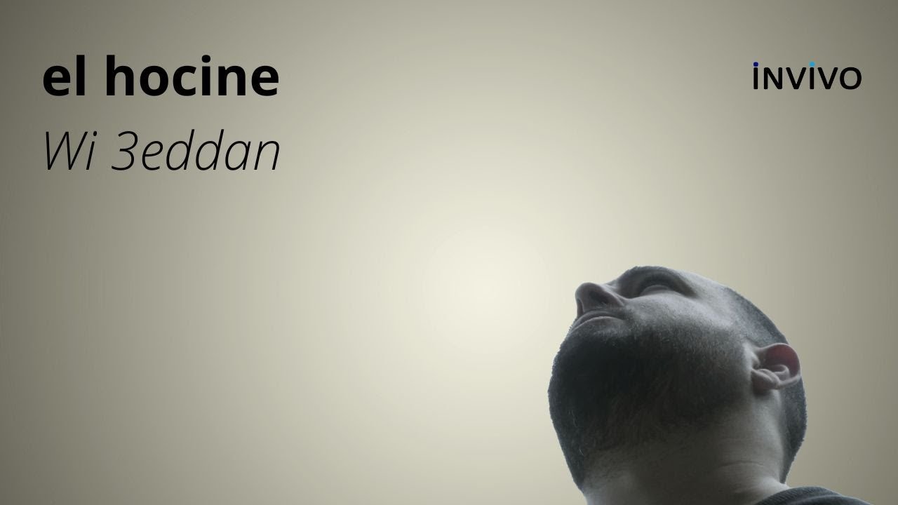 El hocine - Wi 3eddan (Audio officiel)