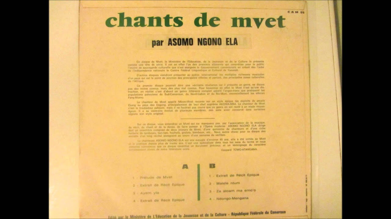 Asomo Ngono Ela - B1 Extrait de récit épique (Chants de Mvet)
