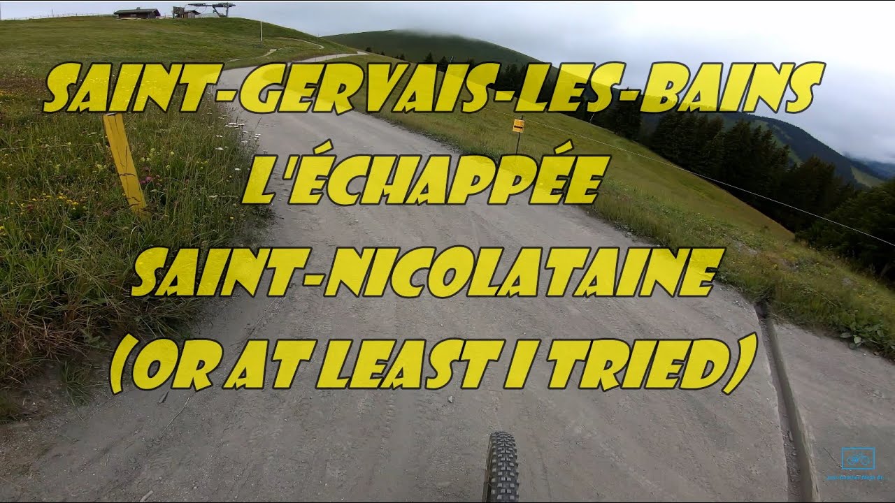 MTB in Saint-Gervais-les-Bains: part of L'échappée Saint-Nicolataine (Red enduro trail)