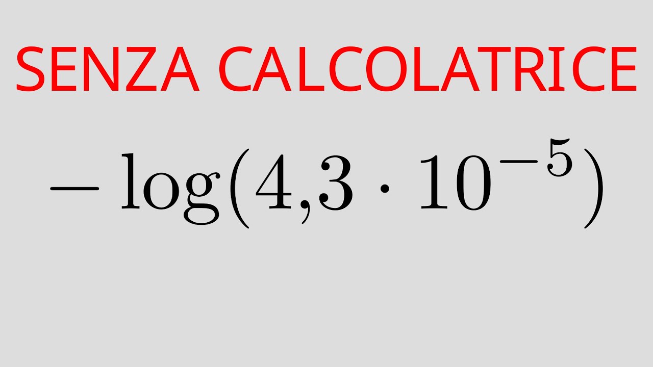 Logaritmi in base 10 SENZA CALCOLATRICE