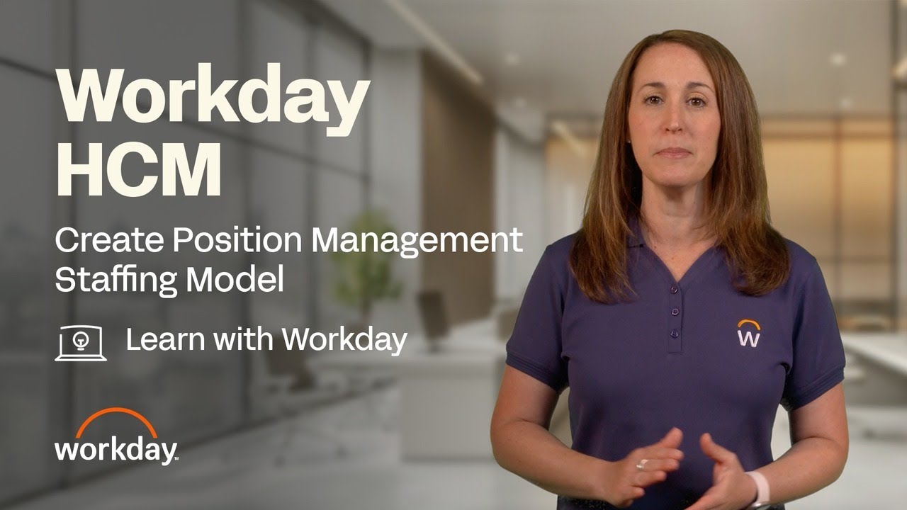 How to Create a Position Management Staffing Model | Workday HCM