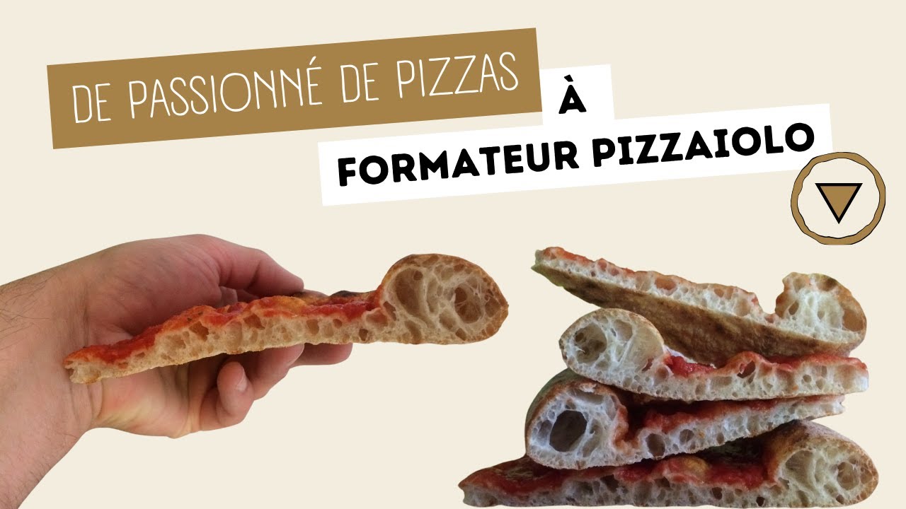 🍕 De passionnés de pizzas à formateur pizzaiolo, voici mon histoire !