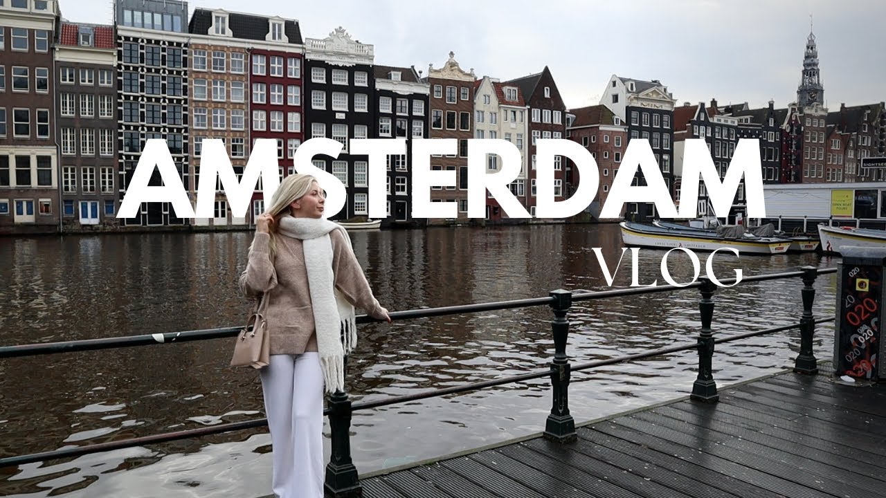 Her şeyiyle Amsterdam 😍🇳🇱 | Seyahat Vlog