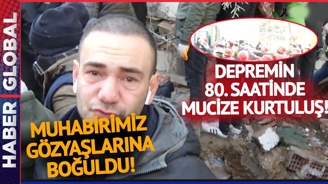 Muhabirimiz Gözyaşlarına Boğuldu! Adıyaman'da 80. Saatte Mucize Kurtuluş!