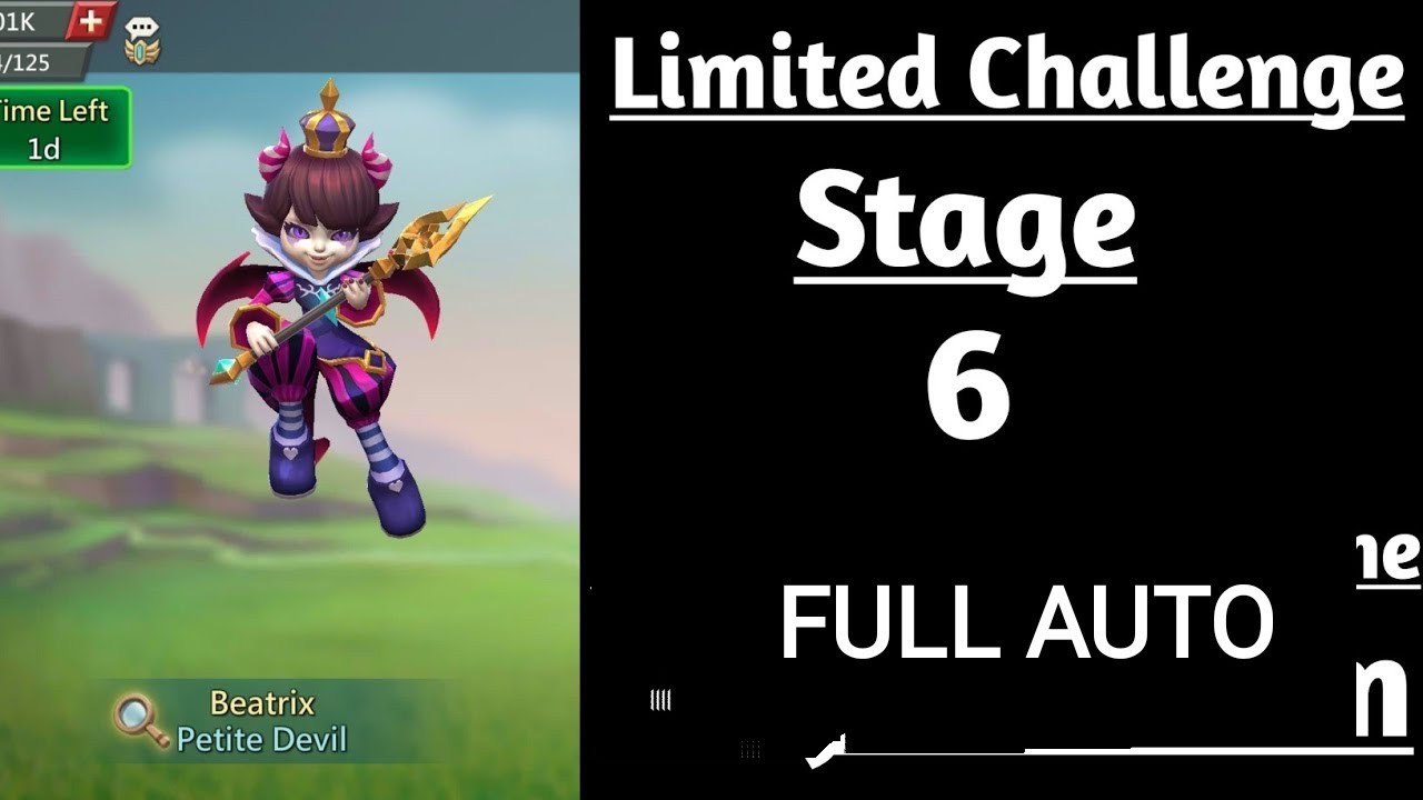 Lords Mobile limited challenge trick vs trick stage 6 FULL AUTO |  petite devil stage 6 FULL AUTO