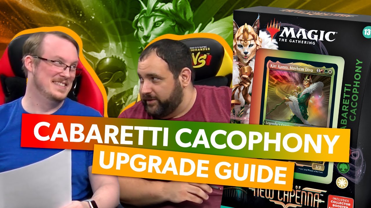 Cabaretti Cacophony Upgrade Guide | MTG Streets of New Capenna Upgrade Commander Deck