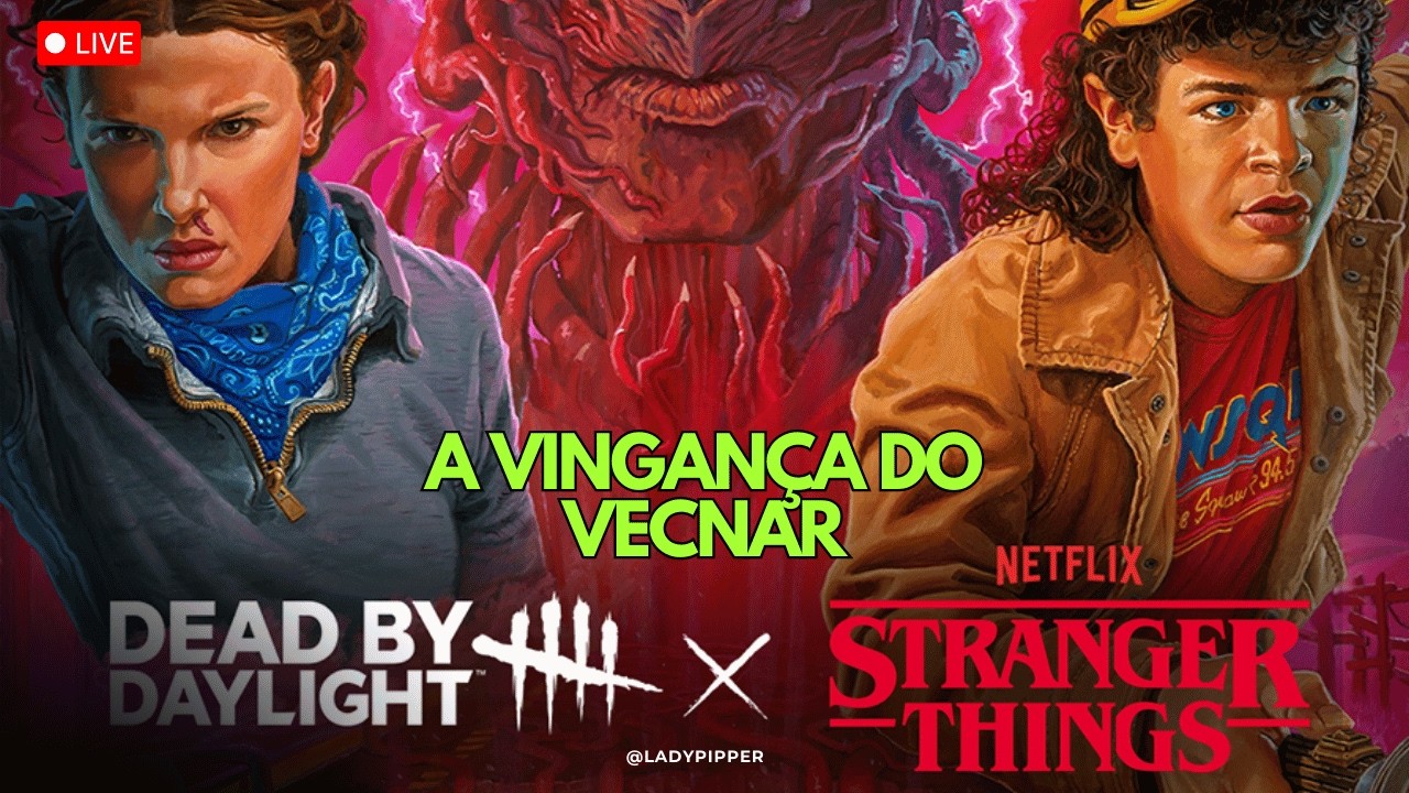 STRANGER THINGS NO DEAD BY DAYLIGHT | Gameplay de live #02 |  #creatorbandai