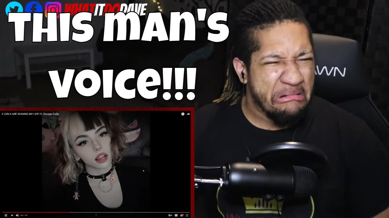 Reaction to E-GIRLS ARE RUINING MY LIFE! ft. Savage Ga$p