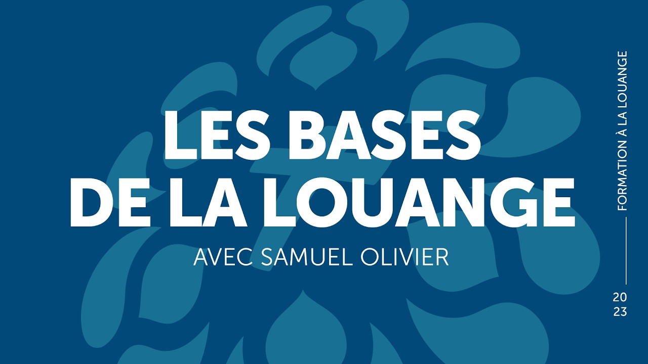 Formation à la louange avec Samuel Olivier