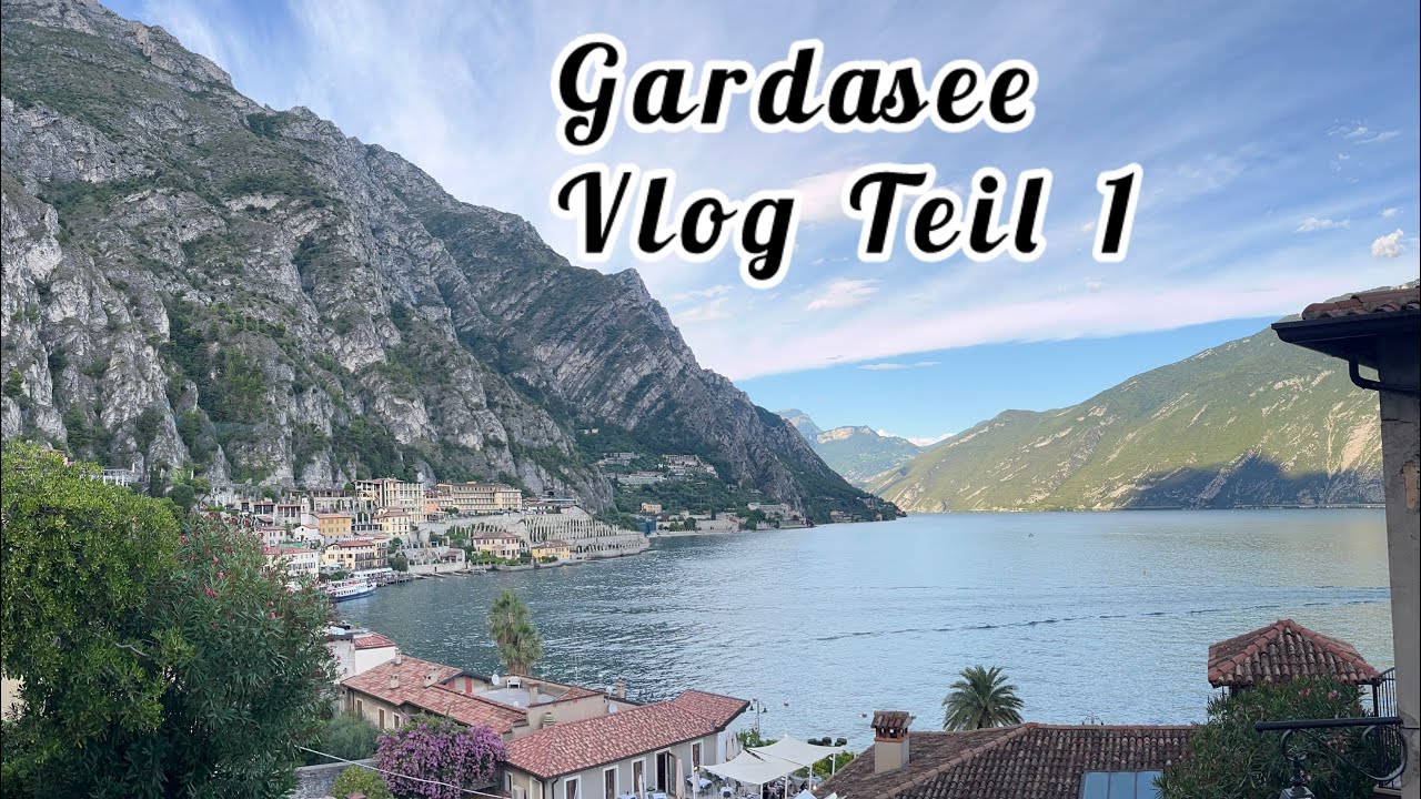 Gardasee Urlaubs Vlog (Teil 1)