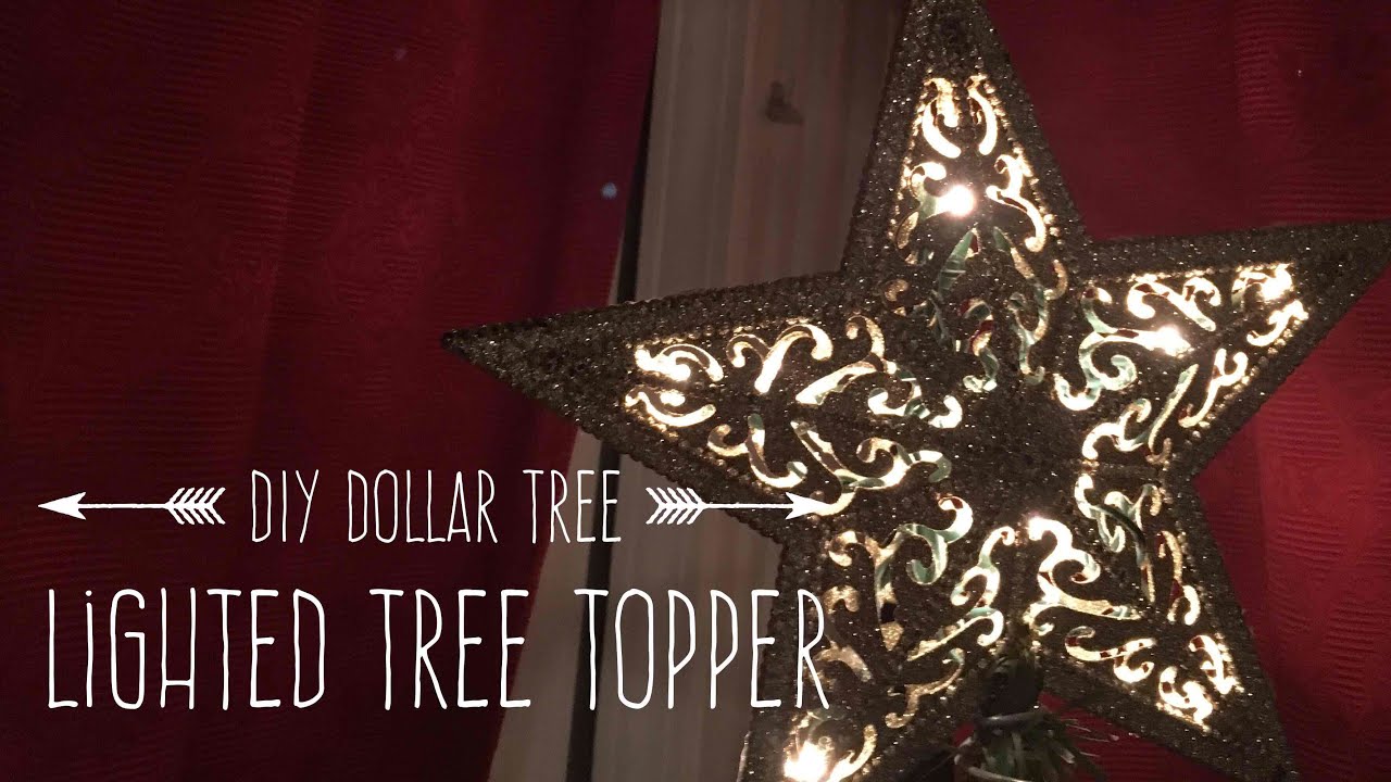 DIY Dollar Tree Lighted Tree Topper