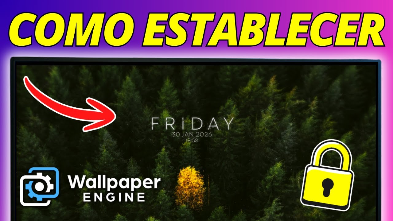 Cómo Configurar La Pantalla De Bloqueo Con Wallpaper Engine