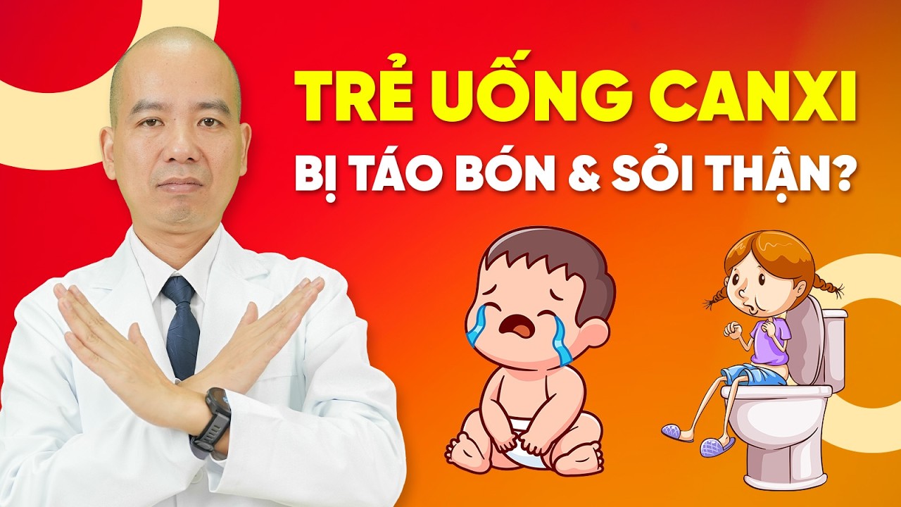 Bổ Sung CANXI Sai Cách có thể làm trẻ bị TÁO BÓN và Sỏi THẬN và đây là cách giúp trẻ CAO LỚN