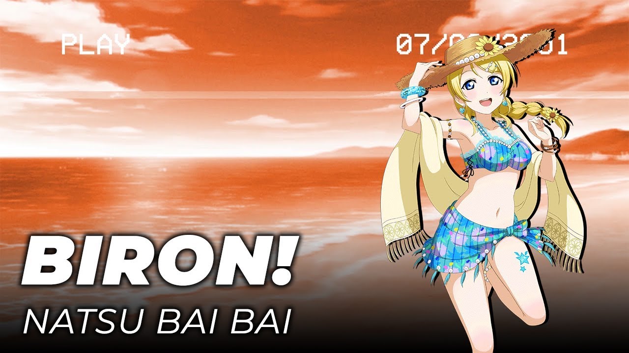 BiRon! - Natsu Bai Bai