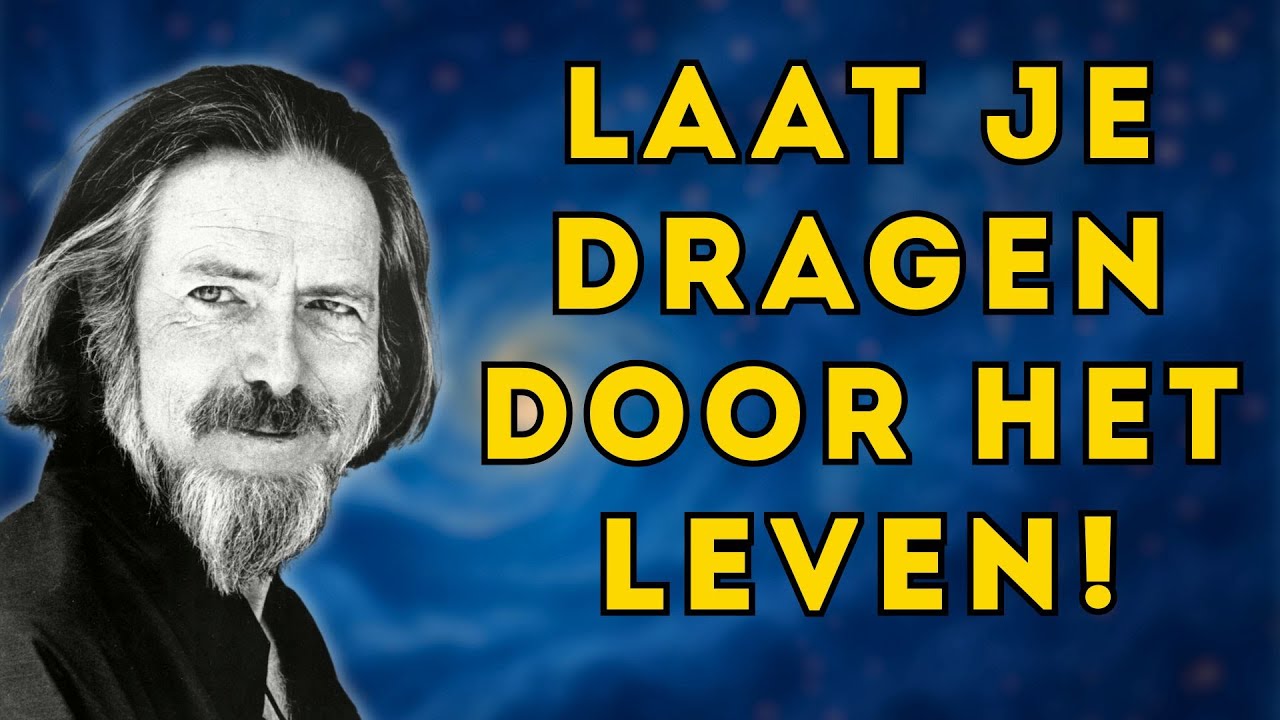 De Kunst van Vertrouwen op het Universum | Alan Watts
