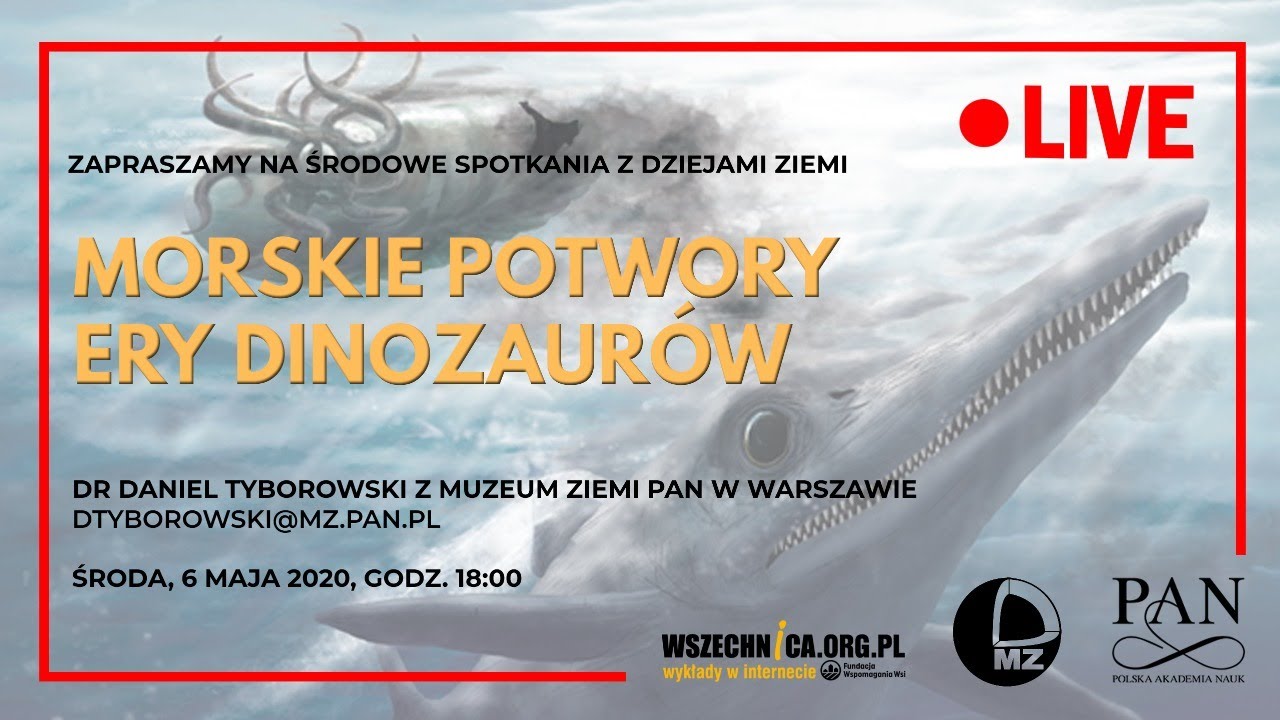 Morskie potwory ery dinozaur&oacute;w / Dr Daniel Tyborowski